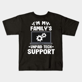 Unpaid Tech Support Funny Technical Support Gift Kids T-Shirt